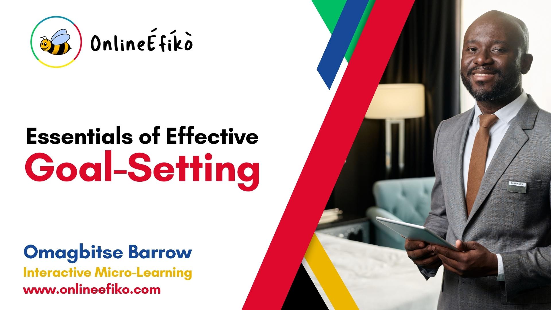 Effective Goal Setting