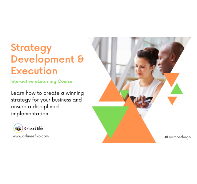 Strategy Development  and Execution