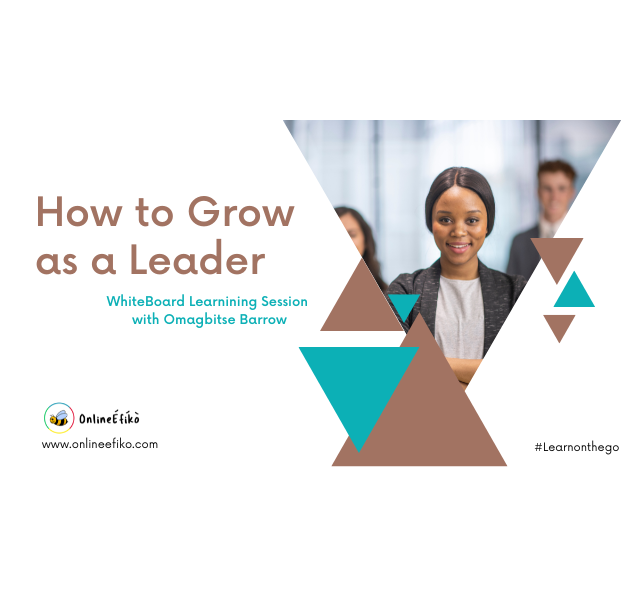 How to Grow as a Leader
